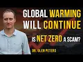 Is Net Zero REALLY a Scam I The Truth About Net Zero I Global Climate Targets I Global Warming