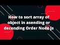 How do I sort by descending order using Lodash Nodejs Tutorial