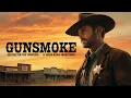 Gunsmoke - Justice on the Frontier 12 Hour Western Radio Marathon
