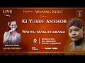 Lagu 🔴Wayang Kulit Ki Yusuf Anshor BT Elisha Orcarus, Rini \u0026 Dalijo Lakon Wahyu Makutharama | Sleman
