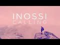 Lagu INOSSI-Calling (Official)