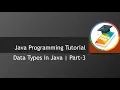 Data types in Java Part-3 Java tutorial for beginners