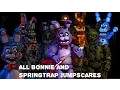 Every Bonnie and Springtrap Jumpscare - Five Nights at Freddy s