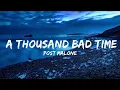 Post Malone - A Thousand Bad Times Music one for me