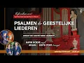 Lagu Psalmen \u0026 geestelijke liederen - Harm Hoeve en Arjan \u0026 Edith Post