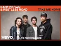 Download Lagu Kane Brown, Restless Road - Take Me Home (Live Performance) | Vevo