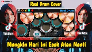 Download DJ Mungkin Hari Ini, Esok Atau, Nanti 🎶 | Real Drum Cover 💃 MP3