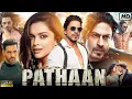 Download Lagu Pathan (2023) Full Movie In Hindi | Shahrukh Khan | Deepika Padukone |John Abraham | Facts \u0026 Review 