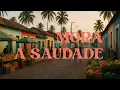 Download Lagu Noite Clara | Mora a Saudade (officiële audio van het volledige album)