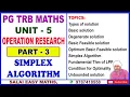 PG TRB MATHS UNIT 5 OPERATION RESEARCH PART 3 SIMPLEX ALGORITHM TYPES OF SOLUTIONS