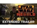 Star Wars Rebels Extended Trailer