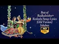 Download Lagu Best of Radhakrishn All Rasleela Songs (Old Version) Lyrics
