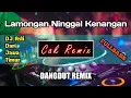 Download Lagu DJ TERBARU 2020 | LAMONGAN NINGGAL KENANGAN | DANGDUT REMIX TERBARU FULLBASS