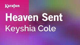 heaven sent keyshia cole karaoke version karafun