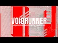 VOIDRUNNER TRAILER