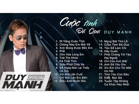 Download MP3 Những ca khúc nhạc trữ tình đi vào lòng người hay nhất của Duy Mạnh