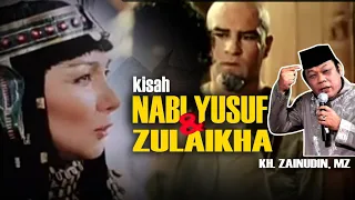 Download KISAH NABI YUSUF \u0026 ZULAIKHA -  KH. ZAINUDIN, MZ (Dai Sejuta Umat) MP3