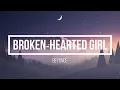 Download Lagu Beyoncé - Broken‐Hearted Girl (Lyrics)