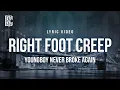 YoungBoy Never Broke Again - Right Foot Creep