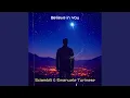 Lagu Believe in You