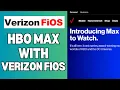 How To Get HBO Max On Verizon Fios 2026