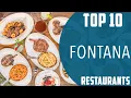 Top 10 Best Restaurants to Visit in Fontana California USA - English