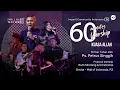 Download Lagu LIVE 60 MINUTES WORSHIP - KUASA ALLAH feat Ruth Sihotang \u0026 ICI Worship