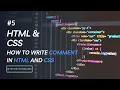 5 How To Write Comment in HTML And CSS HTML CSS Tutorial Learn Web Development