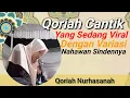 Lagu Qoriah Yang Sedang Viral Dengan Variasi Sindennya | Qoriah Nurhasanah Haflah Terbaru di Bima NTB