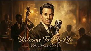 simple plan welcome to my life soul jazz cover 