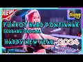 Download Lagu FUNKOT HARD PONTIANAK TERBARU SPECIAL HAPPY NEW YEAR 2024 FULL ENGKOLL