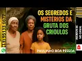 Download Lagu MISTÉRIOS E SUMIÇO NA GRUTA DOS CRIOULOS.