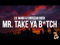 Lil Mabu CHRISEAN ROCK - MR TAKE YA B TCH