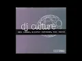 Lagu Dave Seaman, Allister Whitehead, Nick Warren – DJ Culture 2