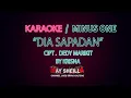 Download Lagu KARAOKE / MINUS ONE | DIA SAPADAN | KRISNA | OFFICIAL VIDEO LIRIK 2020