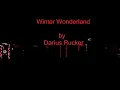 Winter Wonderland by Darius Rucker