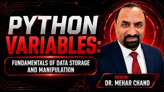 Lecture-4 Python Variables Fundamentals of Data Storage and Manipulation AI Data Science