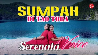 sumpah di tao toba serenata voice official music video 