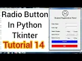 Radio button in python tkinter Tutorial 14