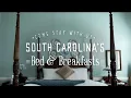 South Carolina Bed Breakfasts