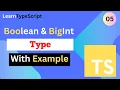TypeScript Tutorial Typescript Boolean and Bigint Types with Practical Examples