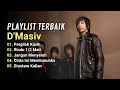 Download Lagu Lagu Terbaik dan Terpopuler D'Masiv | Full Album Tanpa Iklan!