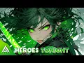 Nightcore - Heroes Tonight (Janji) [Female Vocal x Lyrics]