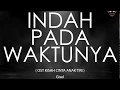 Download Lagu 🔴 Indah Pada Waktunya - Gisel (OST Kisah Cinta Anak Tiri)