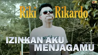 Download RIKI RIKARDO - IZINKAN AKU MENJAGAMU [Official Music Video] Lagu Terbaru 2020 MP3