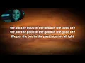 G-Eazy & Kehlani - Good Life (Lyrics Video) from The Fate of the Furious: The Album