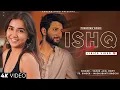 Download Lagu Ishq Hai (Full Music Video) |Mismatched Season 3  @Netflix