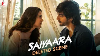 Saiyaara | Deleted Scene 1 | Ahaan Panday, Aneet Padda | Mohit Suri