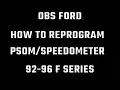OBS Ford How to recalibrate PSOM Speedometer 92-96 Trucks