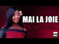 MAI LA JOIE - DIARABI (2021)
